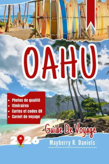 Guide De Voyage Oahu: Explorez Honolulu, les plages de la côte nord et Waikiki avec des cartes, des activités en famille et des conseils économiques dans les îles d'Hawaï