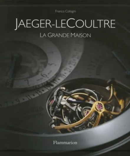 Jaeger-LeCoultre : La grande maison